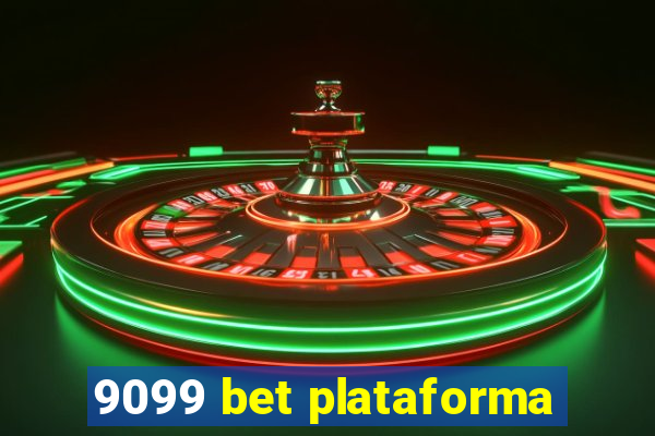 9099 bet plataforma